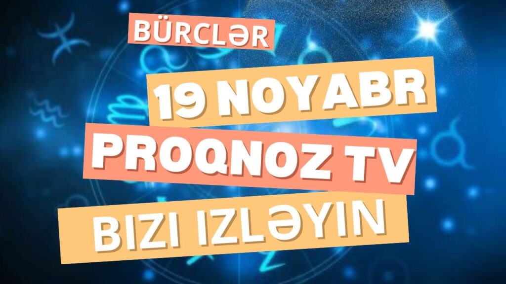 19 noyabr bürclər