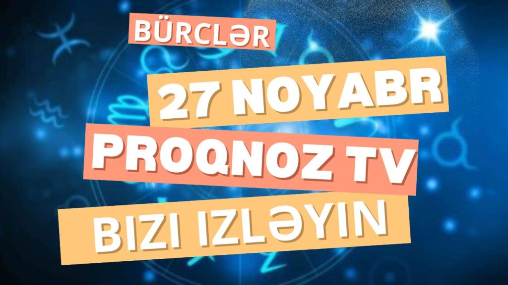 27 noyabr bürclər